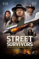 Watch Street Survivors: The True Story of the Lynyrd Skynyrd Plane Crash Tvmuse