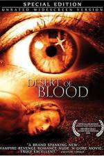 Watch Desert of Blood Tvmuse