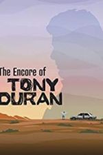 Watch The Encore of Tony Duran Tvmuse