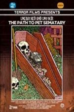Watch Unearthed & Untold: The Path to Pet Sematary Tvmuse