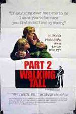 Watch Walking Tall Part II Tvmuse