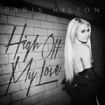 Watch Paris Hilton: High Off My Love Tvmuse