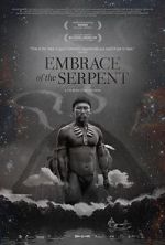 Watch Embrace of the Serpent Tvmuse
