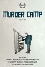 Watch Murder Camp (Short 2023) Tvmuse