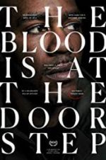 Watch The Blood Is at the Doorstep Tvmuse