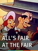 Watch All's Fair at the Fair (Short 1938) Tvmuse
