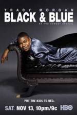 Watch Tracy Morgan Black and Blue Tvmuse