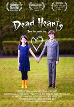 Watch Dead Hearts (Short 2014) Tvmuse