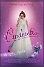 Watch Cinderella: The Enchanted Beginning Tvmuse