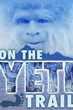 Watch On the Yeti Trail Tvmuse