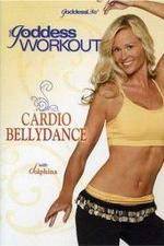 Watch The Goddess Workout Cardio Bellydance Tvmuse