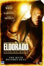 Watch Eldorado - City Of Gold Tvmuse