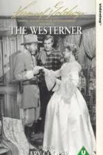 Watch The Westerner Tvmuse