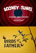 Watch Birds of a Father (Short 1961) Tvmuse