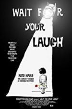 Watch Wait for Your Laugh Tvmuse