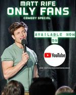 Watch Matt Rife: Only Fans (TV Special 2021) Tvmuse