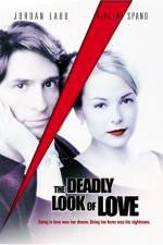 Watch The Deadly Look of Love Tvmuse