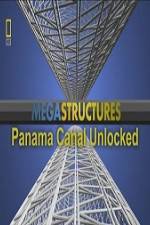 Watch National Geographic Megastructures Panama Canal Unlocked Tvmuse