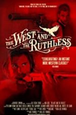 Watch The West and the Ruthless Tvmuse