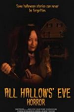 Watch All Hallows\' Eve Horror Tvmuse