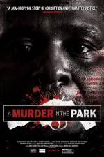 Watch A Murder in the Park Tvmuse