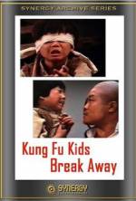Watch Kung Fu Kids Break Away Tvmuse