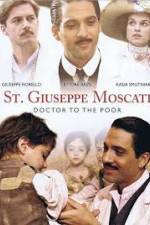 Watch St. Giuseppe Moscati: Doctor to the Poor Tvmuse