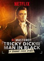 Watch ReMastered: Tricky Dick and the Man in Black Tvmuse