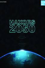 Watch Haxors 2050 Tvmuse