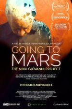 Watch Going to Mars: The Nikki Giovanni Project Tvmuse