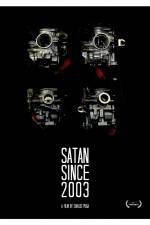 Watch Satan Since 2003 Tvmuse