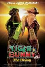 Watch Gekijouban Tiger & Bunny: The Rising Tvmuse