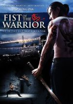 Watch Fist of the Warrior Tvmuse