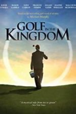 Watch Golf in the Kingdom Tvmuse