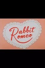Watch Rabbit Romeo (Short 1957) Tvmuse