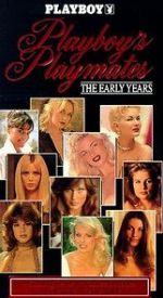 Watch Playboy Playmates: The Early Years Tvmuse