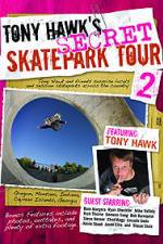 Watch Tony Hawks Secret Skatepark Tour 2 Tvmuse