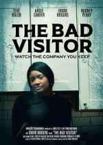 Watch The Bad Visitor Tvmuse
