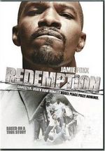 Watch Redemption: The Stan Tookie Williams Story Tvmuse
