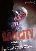 Watch Bad City Tvmuse