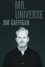Watch Jim Gaffigan Mr Universe Tvmuse