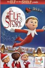 Watch An Elf's Story The Elf on the Shelf Tvmuse