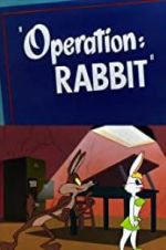 Watch Operation: Rabbit Tvmuse