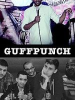 Watch Guffpunch Tvmuse