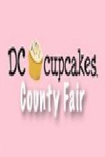 Watch DC Cupcakes: County Fair Tvmuse