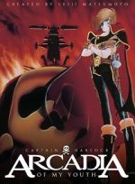 Watch Arcadia of My Youth Tvmuse
