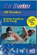 Watch Go Swim All Strokes with Kaitlin Sandeno & Erik Vendt Tvmuse