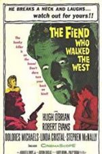 Watch The Fiend Who Walked the West Tvmuse
