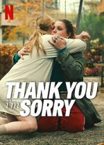 Watch Thank You, I\'m Sorry Tvmuse