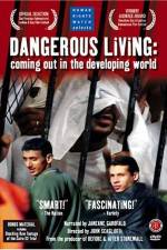 Watch Dangerous Living Coming Out in the Developing World Tvmuse